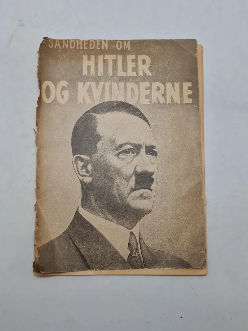 Originalt ww2 hæfte - Sandheden om Hitler og kvinderne