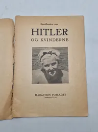 Originalt ww2 hæfte - Sandheden om Hitler og kvinderne