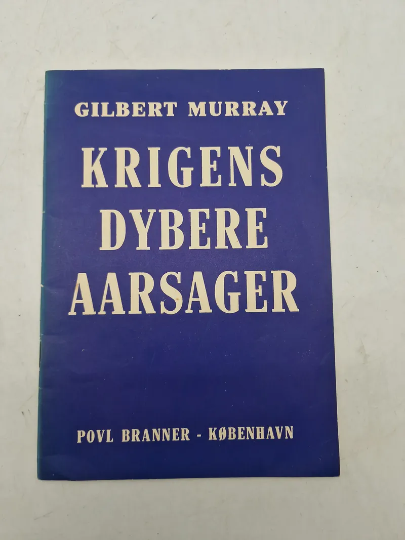 Krigens dybere årsager