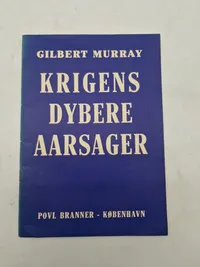 Krigens dybere årsager