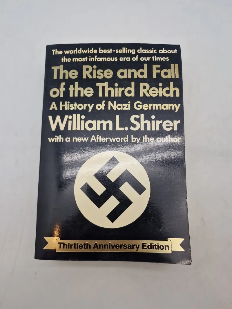 the most infamous era of our times
The Rise and Fall of the Third Reich
A History of Nazi Germany
William L. Shirer with a new Afterword by the author