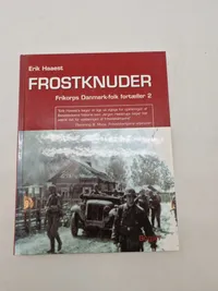 Frontsvin, Forrædere og Frostknuder (Hardcover)