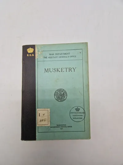 WAR DEPARTMENT
THE ADJUTANT GENERAL'S OFFICE
MUSKETRY