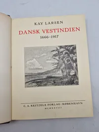 DANSK VESTINDIEN
1666-1917