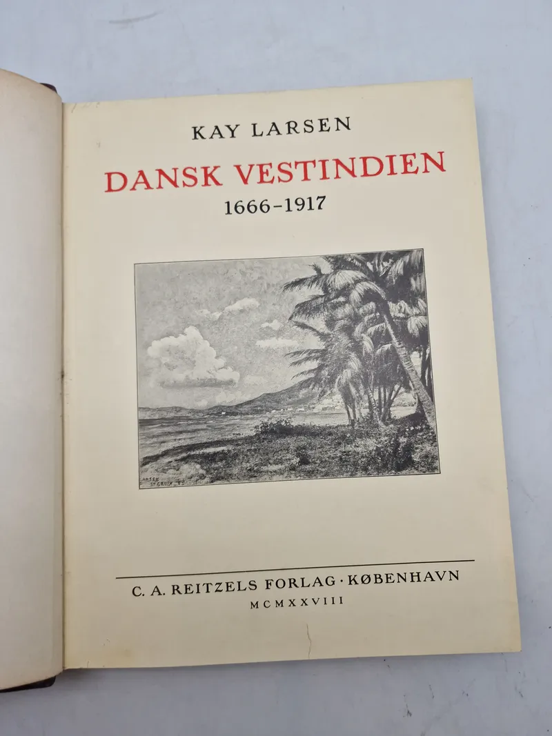 DANSK VESTINDIEN
1666-1917