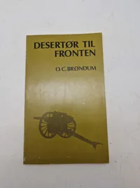 Desertør til fronten