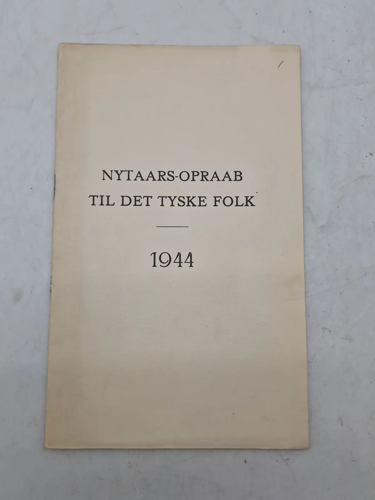 Original pjece - Nytårs opråb til det tyske folk, 1944 - sjælden