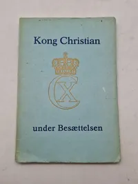 Kong Christian X under besættelsen