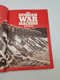 THE RUSSIAN WAR MACHINE
1917-1945