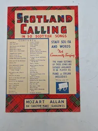 SCOTLAND CALLING
IN 50 SCOTTISH SONGS