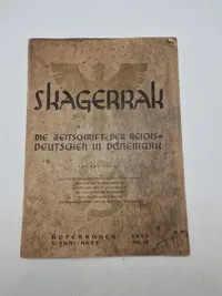 Originalt eks. af SHAGERRAK
DIE ZEITSCHRIFT DER REICHS- DEUTSCHEN IN DÄNEMARK