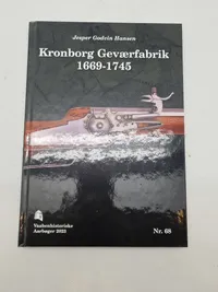 Kronborg geværfabrik 1869-1745
