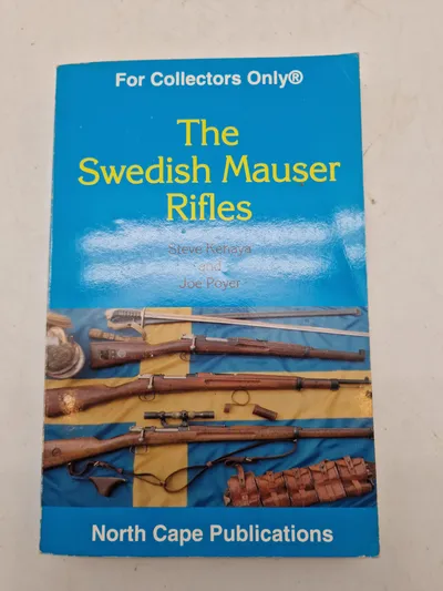 THE SWEDISH MAUSER RIFLES