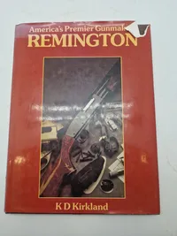 AMERICA´S PREMIER GUNMAKERS REMINGTON