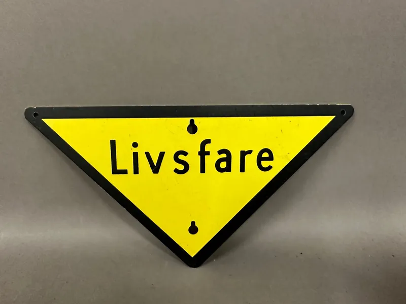 Originalt  skilt Livsfare