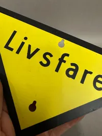 Originalt  skilt Livsfare