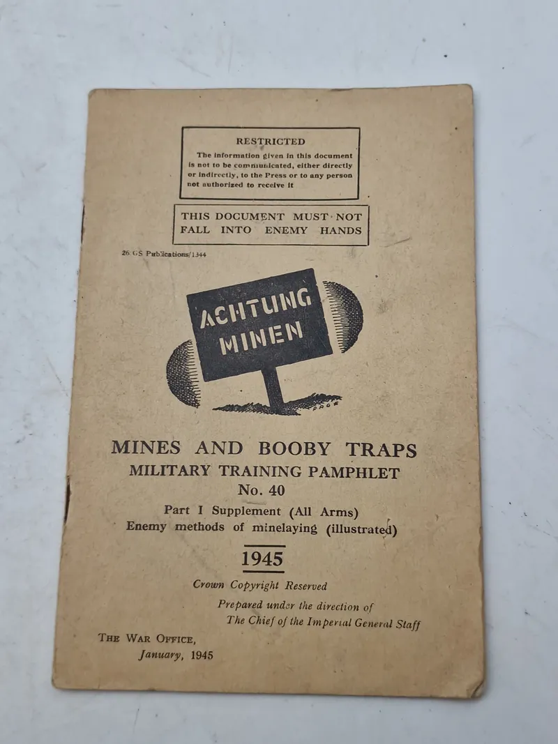 Mines and booby traps - Military training pamhlet No.40