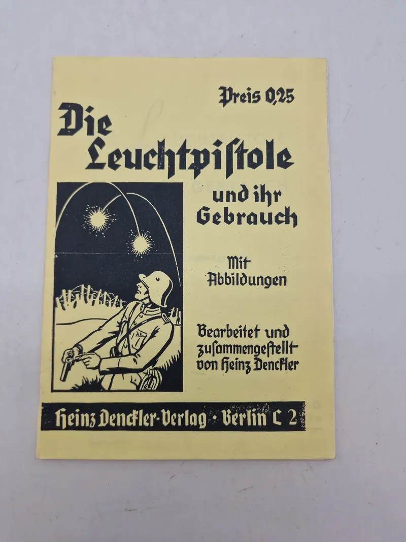 Die Leuchtpiftole und ihr gebrauch
