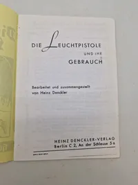 Die Leuchtpiftole und ihr gebrauch