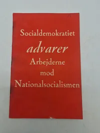 Socialdemokratiet advarer arbejderne mod nationalsocialismen