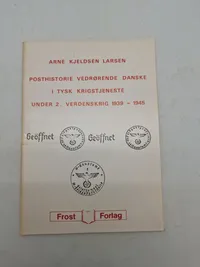 Posthistorie vedrørende Danske i Tysk krigstjeneste under 2. verdenskrig 1939 - 1945