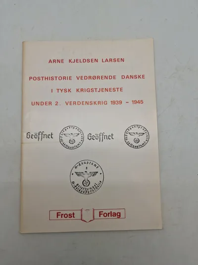 Posthistorie vedrørende Danske i Tysk krigstjeneste under 2. verdenskrig 1939 - 1945