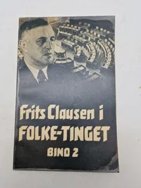 Frits Clausen i folketinget - Bind 2