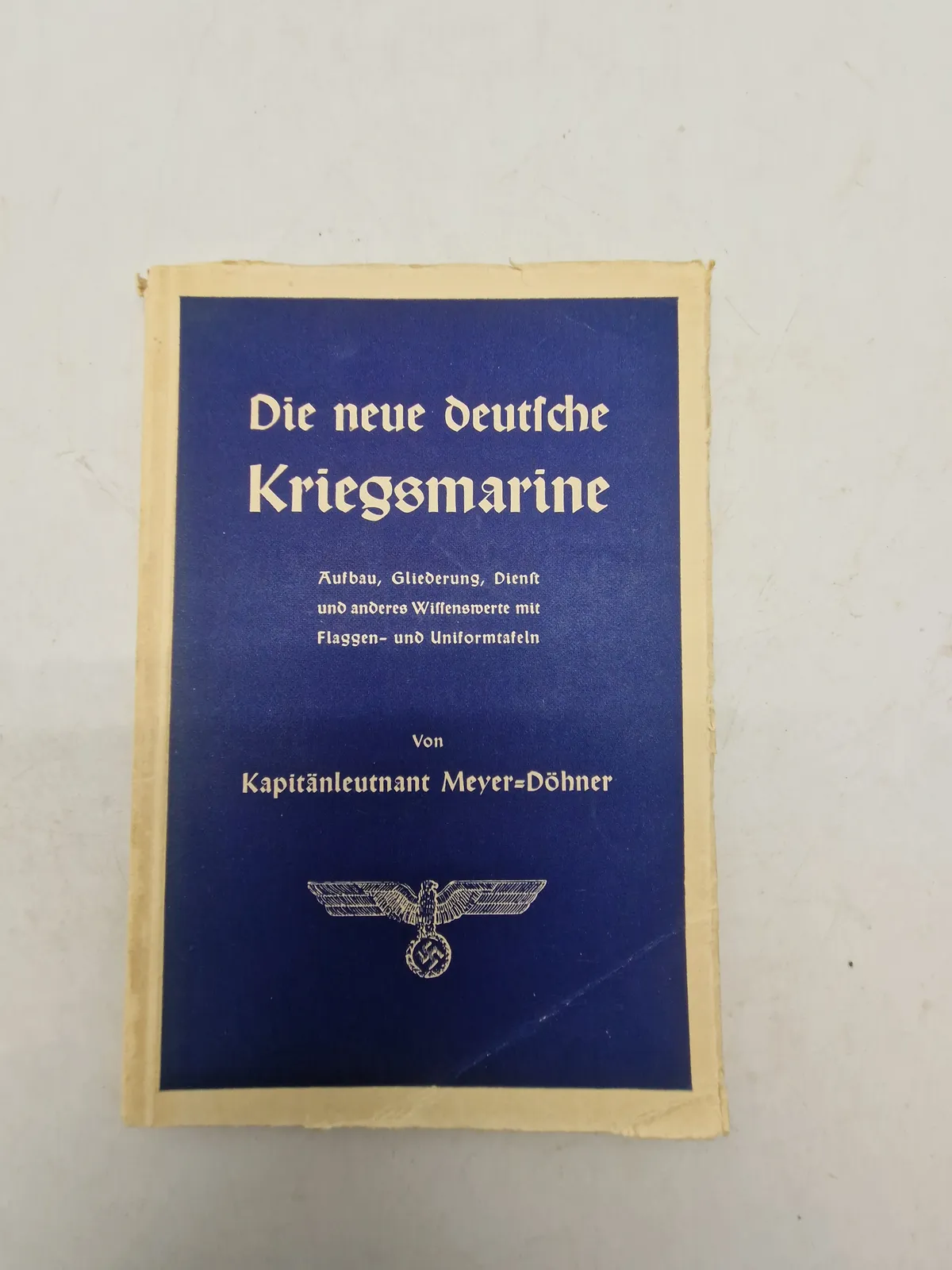 Original pjece - Die neue deutsche
Kriegsmarine