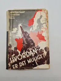 Hvordan er det muligt?