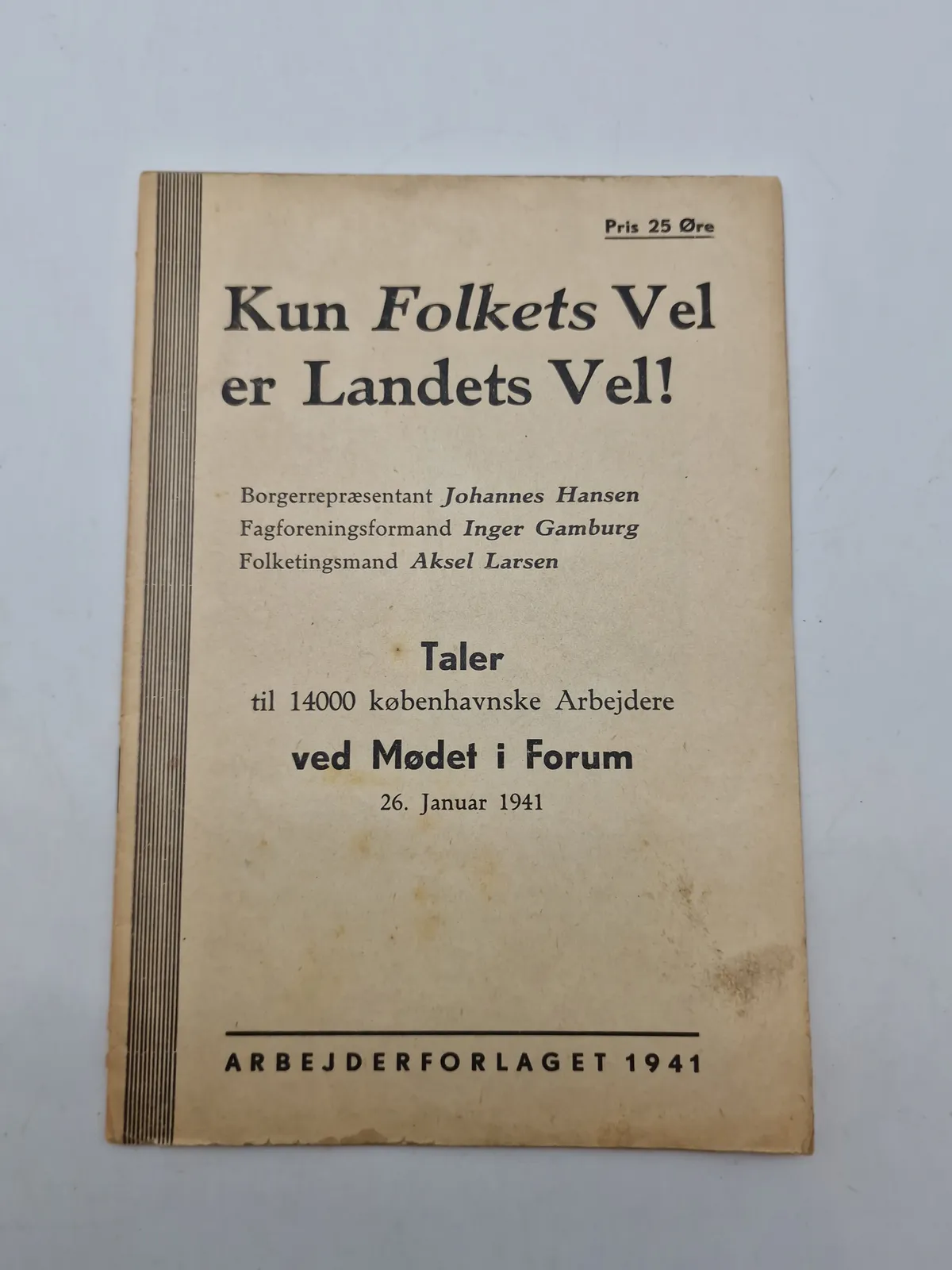 Original ww2 bog - kun folkets vel er landets vel