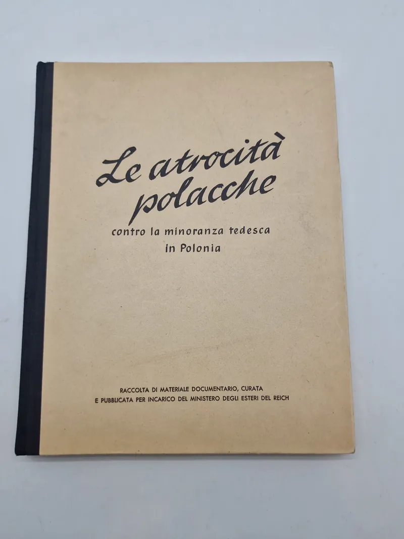 LE ATROCITA' POLACCHE
CONTRO LA MINORANZA TEDESCA IN POLONIA