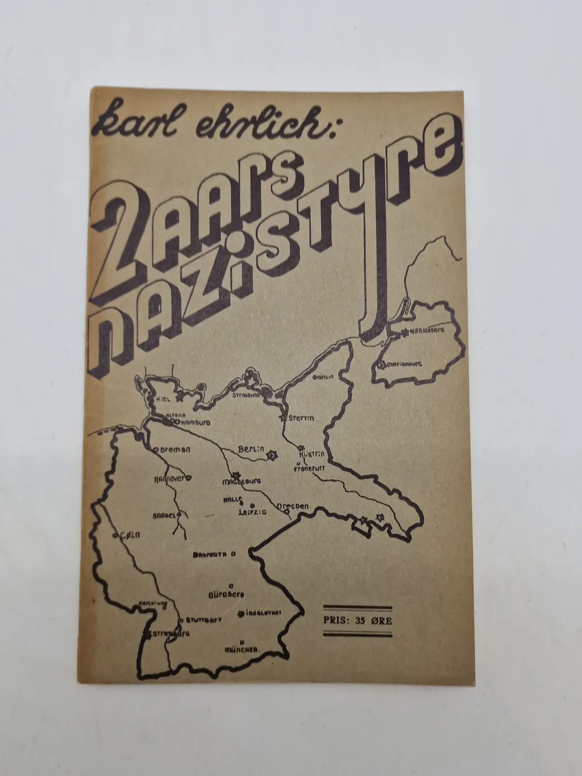Originalt hæfte - 2 års nazistyre