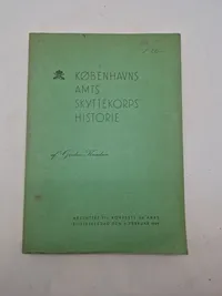 Kbh amts skyttekorps historie