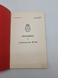 Reglement for maskingevær M/62