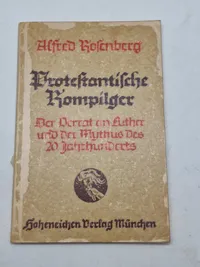 Alfred Rosenbergs
Protestantische Rompilger
Original bog, ww2