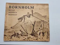 Bornholm - besat, bombet, befriet