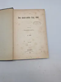 Original bog - den dansk tydske krig 1864 - udgivet af generalstaben