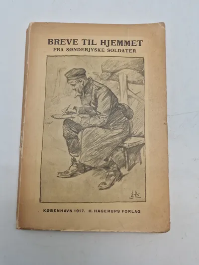 Breve til hjemmet af sønderjyske soldater