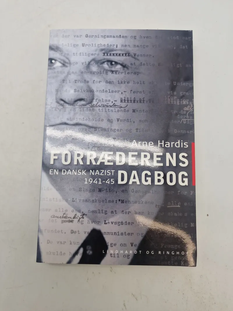 Forræderens dagbog - en dansk nazist 1941-45
