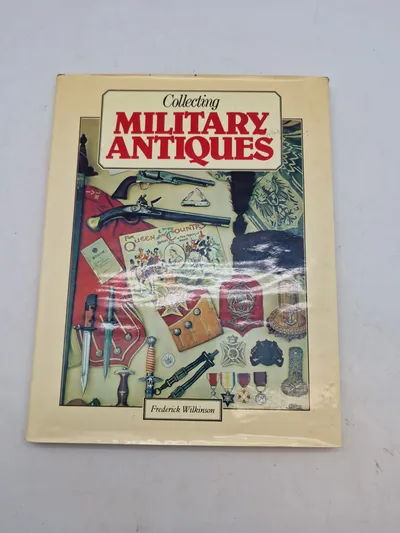 Collecting Military Antiques