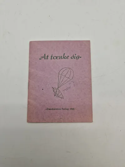 Originalt hæfte - At tænke sig - 1945
