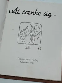 Original bog “At tænke sig” danskerens forlag 1945