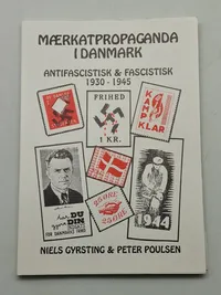 Mærkat propaganda i Danmark - sjælden