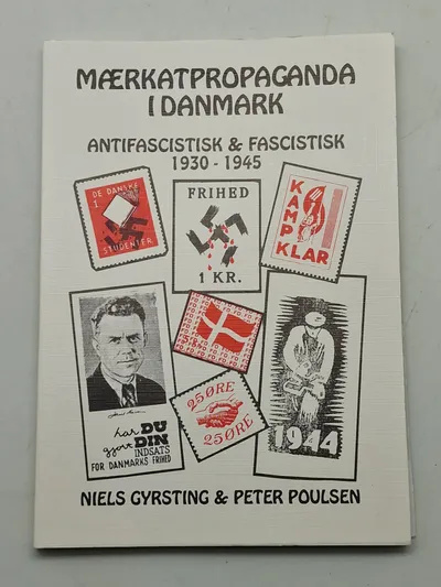 Mærkat propaganda i Danmark - sjælden