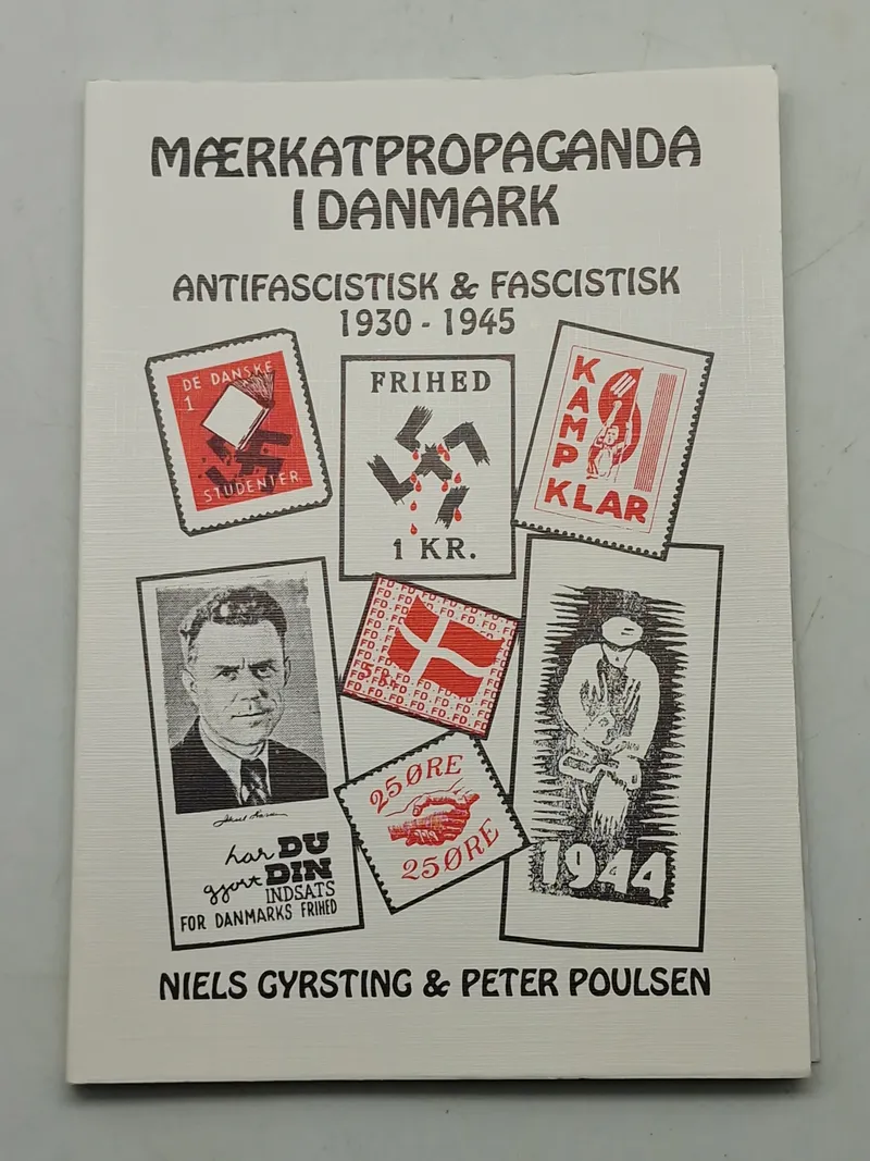 Mærkat propaganda i Danmark - sjælden