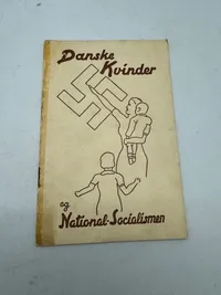 Originalt D.N.S.A.P. propaganda: Danske Kvinder og Nationalsocialismen Ekstremt sjældent