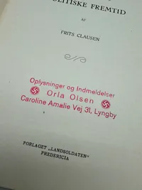 Originalt D.N.S.A.P. propaganda: Danmarks politiske fremtid, fra 1934 Ekstremt sjældent