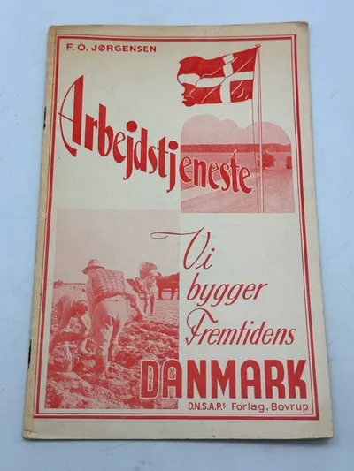 Originalt D.N.S.A.P. propaganda Arbejdstjeneste  fra 1940 Ekstremt sjældent