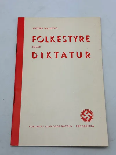 Originalt D.N.S.A.P. propaganda  Folkestyre eller diktatur Ekstremt sjældent