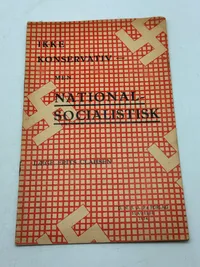 Originalt D.N.S.A.P. propaganda fra 1934: Ikke konservativ men National Socialistisk Ekstremt sjældent